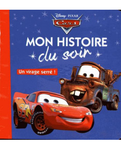Cars - mon histoire du soir - un virage serre - disney pixar