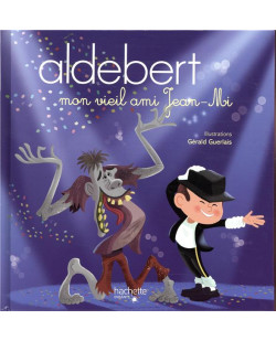 Aldebert - mon vieil ami jean-mi / livre cd
