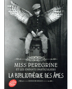 Miss peregrine - tome 3 - la bibliotheque des ames