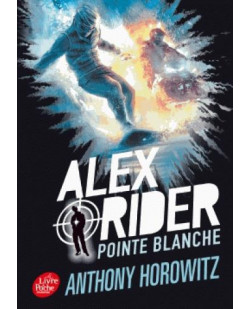 Alex rider - tome 2 - pointe blanche