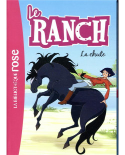 Le ranch - t27 - le ranch 27 - la chute