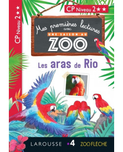 1eres lectures une saison au zoo - les aras de rio