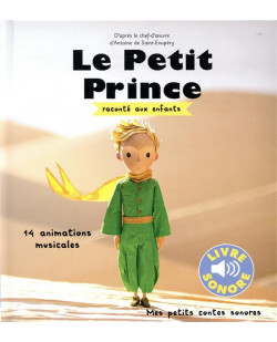 Le petit prince raconte aux enfants - 14 animations musicales