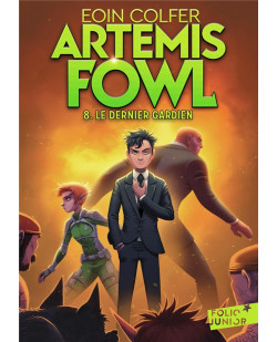 Artemis fowl - t08 - le dernier gardien