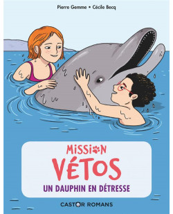 Mission vetos - t04 - un dauphin en detresse