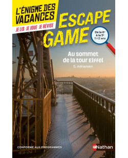 Enigme des vacances escape game 6e-5e au sommet de la tour eiffel - vol53