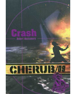 Cherub - t09 - cherub mission 9: crash