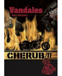 Cherub - t11 - cherub mission 11 : vandales