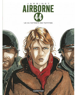 Airborne 44 - t01 - la ou tombent les hommes