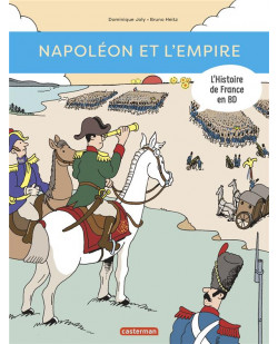 Histoire de france en bd - napoleon et l'empire - ne2018