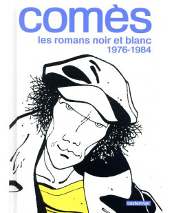 Comes, les romans noir et blanc - 1976-1984