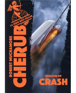 Cherub - t09 - cherub - mission 9 : crash