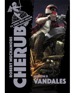 Cherub - t11 - cherub - mission 11 : vandales