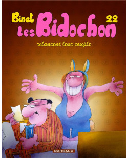 Les bidochon - tome 22 - les bidochon relancent leur couple