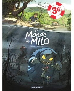 Le monde de milo  - tome 1 / edition speciale (ope ete 2021)