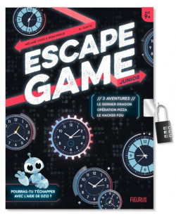 Escape game junior. 3 aventures (le dernier dragon / operation pizza / le hacker fou)