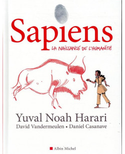 Sapiens - tome 1 (bd) - la naissance de l'humanite