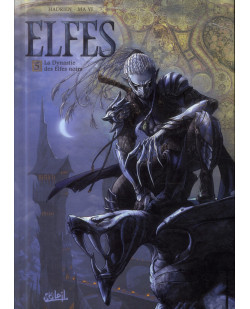 Les terres d'arran - elfes - elfes t05 - la dynastie des elfes noirs