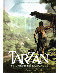 Tarzan t01 - seigneur de la jungle
