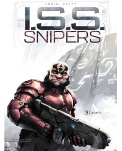 I.s.s. snipers t03 - jurr