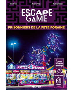 Escape game : prisonniers de la fete foraine