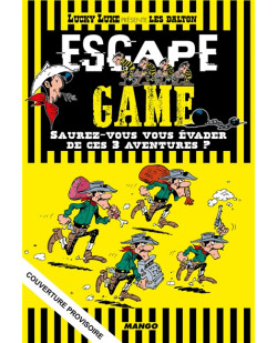 Escape game lucky luke - 3 aventures au far west