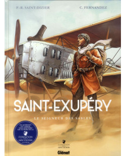 Saint-exupery - tome 01 - le seigneur des sables