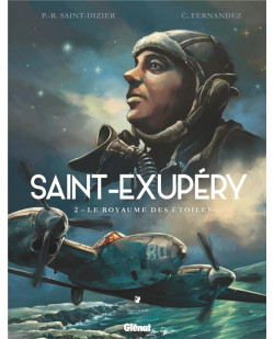 Saint-exupery - tome 02 - le royaume des etoiles