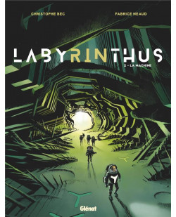 Labyrinthus - tome 02 - la machine