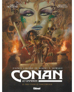 Conan le cimmerien -  le dieu dans le sarcophage