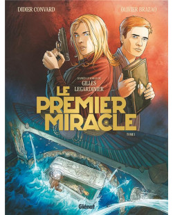 Le premier miracle - tome 01
