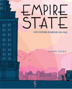 Empire state - une histoire d-amour (ou pas)