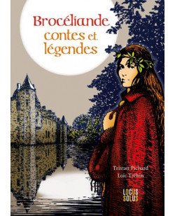 Broceliande - contes et legendes