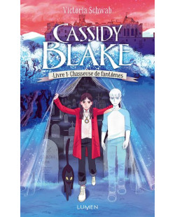 Cassidy blake - tome 1 chasseuse de fantomes