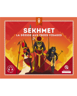 Sekhmet - la deesse aux trois visages
