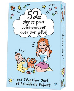 52 signes pour communiquer avec son bebe