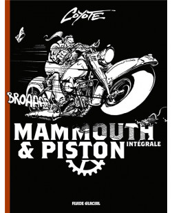 Mammouth & piston - integrale