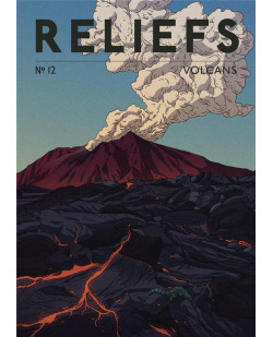 Revue reliefs  #12 volcans