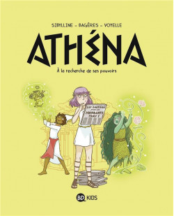 Athena, tome 02 - athena 2 - a la recherche de son pouvoir
