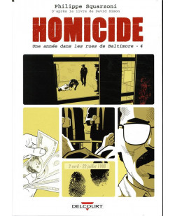 Homicide, une annee dans les rues de baltimore t04 - 2 avril - 22 juillet 1988