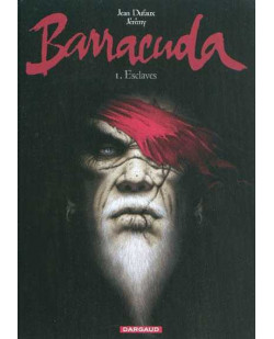 Barracuda - tome 1 - esclaves (2e edition - sans supplement)