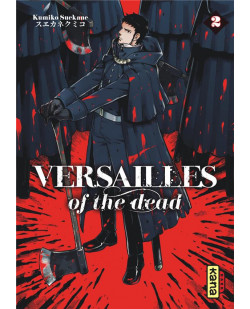 Versailles of the dead - tome 2