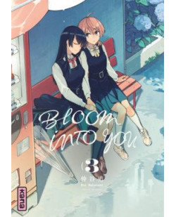 Bloom into you - tome 3