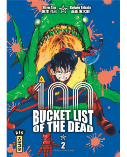 Bucket list of the dead - tome 2