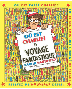 Charlie le voyage fantastique - nouvelle edition