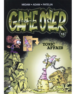 Game over - tome 13 - toxic affair
