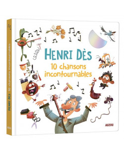 L-histoire lue - livres cd auzou - les 10 chansons incontournables d-henri des