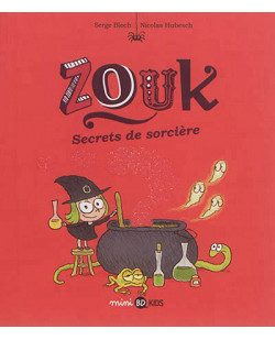 Zouk, tome 08 - secrets de sorciere