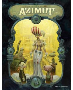 Azimut - tome 01 - les aventuriers du temps perdu
