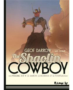 The shaolin cowboy - vol03 - le jambon, le bouddha et le tourteau
